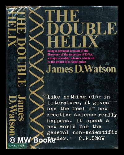 Item #306139 The double helix: a personal account of the discovery of the structure of DNA. James D. Watson.