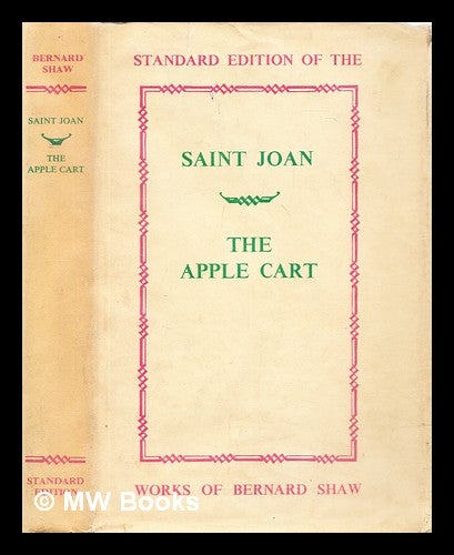 Item #306189 Saint Joan : a chronicle. Bernard Shaw.