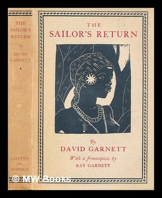Item #306455 The Sailor's Return. David Garnett
