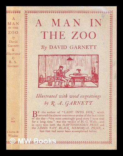 Item #306461 A man in the zoo. David Garnett.