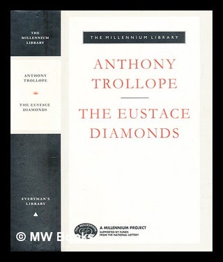 Item #306858 The Eustace diamonds / Anthony Trollope. Anthony Trollope