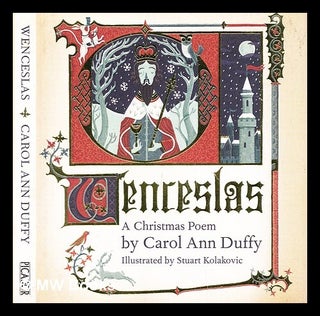 Item #306895 Wenceslas : a Christmas poem. Carol Ann Duffy