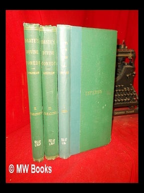 Item #307051 The Divine comedy of Dante Alighieri / tr. by Henry Wadsworth Longfellow - complete...