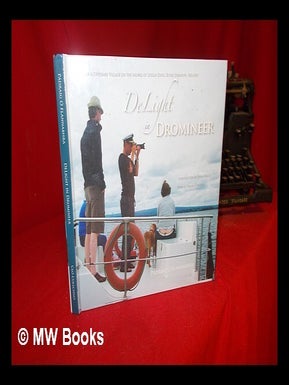 Item #307080 DeLight in Dromineer : images of a Tipperary village on the shores of Lough Derg,...