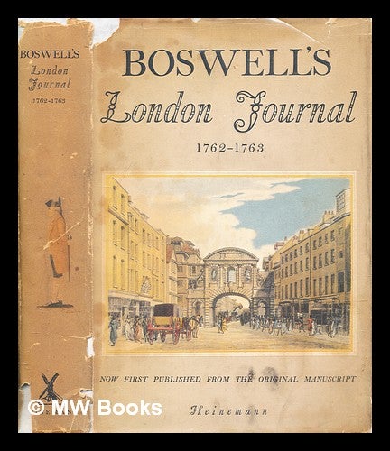 Item #307087 Boswell's London journal, 1762-63. James Boswell.