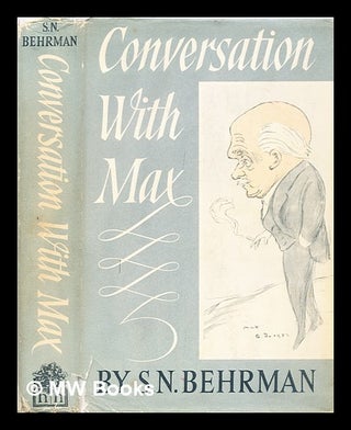 Item #307109 Conversation with Max. S. N. Behrman, Samuel Nathaniel