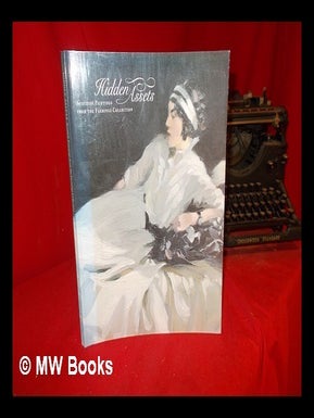 Item #307290 Hidden assets : Scottish paintings from the Flemings collection / introduction by...