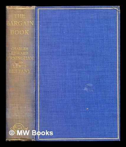 Item #307596 The bargain book. Charles Edward Jerningham.