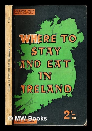 Item #307759 Where to stay and eat in Ireland. Compiled and edited by Gerald Barry. Gerald Barry