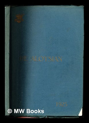 Item #307778 The Aloysian: 1925. St. Aloysius College