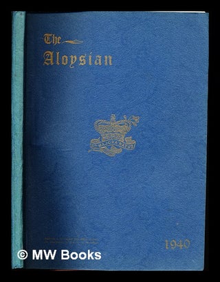 Item #307788 The Aloysian: 1940. St. Aloysius College