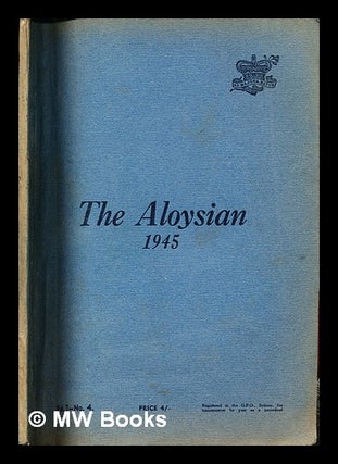 Item #307822 The Aloysian: 1945. St. Aloysius College