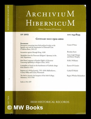 Item #307888 Archivium Hibernicum: Irish Historical Records: LXV 2012. Maynooth Catholic Historical Society of Ireland.