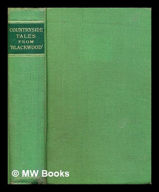 Item #307892 Countryside tales from 'Blackwood'. Blackwood, Sons