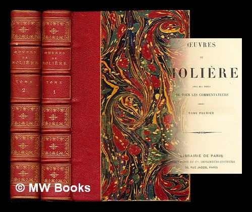 Item #307898 Oeuvres de Molière / avec des notes de tous les commentateurs. Molière.