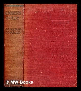Item #307981 Almayer's folly : a story of an eastern river. Joseph Conrad