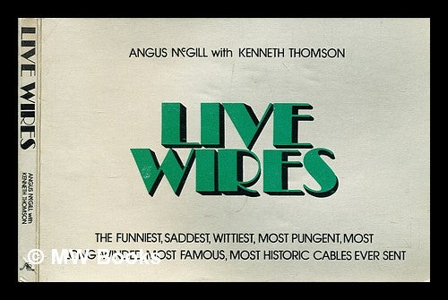 Item #308084 Live wires. Angus McGill.