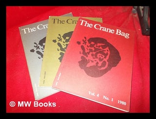 Item #308478 The Crane Bag: in three issues. Mark Patrick . Kearney Hederman, Richard, ed