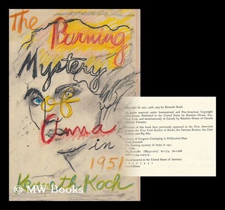 Item #30850 The Burning Mystery of Anna in 1951. Kenneth Koch