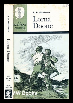 Item #308536 Lorna Doone : a romance of Exmoor. R. D. Blackmore, Richard Doddridge