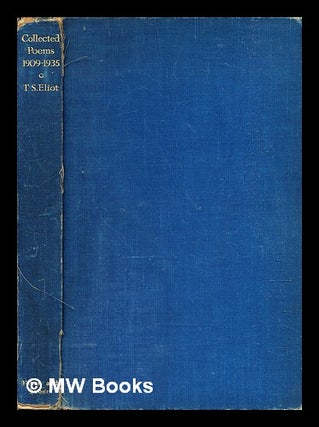 Item #308612 Collected poems, 1909-1935. T. S. Eliot, Thomas Stearns