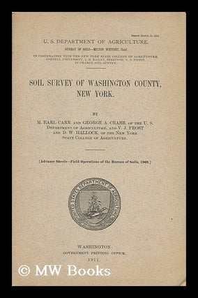 Item #30880 Soil Survey of Washington County, New York. M. Earl. George A. Crabb. V. J. Frost. D....