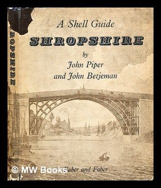 Item #308991 Shropshire : a Shell guide. John Piper