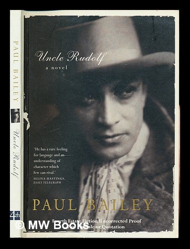 Item #309437 Uncle Rudolf / Paul Bailey. Paul Bailey, 1937-.