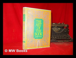 Item #309791 The art of the book: a review of some recent European and American work in...