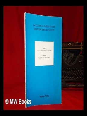 Item #310030 Vergil, a census of printed editions 1469-1500: a centenary publication / edited by...