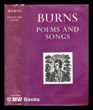Item #310056 Burns, poems and songs. Robert Burns