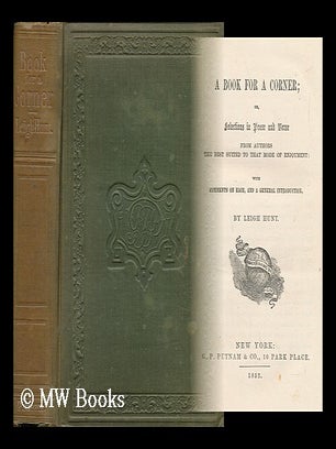 Item #31009 A Book for a Corner; Or, Selections in Prose and Verse from Authors the Best Suited...