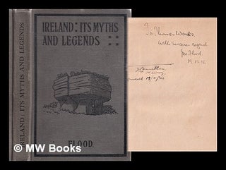 Item #310120 Ireland : its myths and legends / by J.M. Flood ; with illustrations by C....