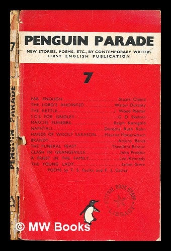 Item #310338 Penguin parade : new stories, poems, etc, by contemporary writers / edited by Denys Kilham Roberts: 7. Denys Kilham Roberts.