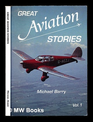 Item #310438 Great aviation stories / Michael Barry. Michael Barry, 1926