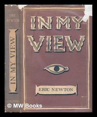 Item #310445 In my view. Eric Newton