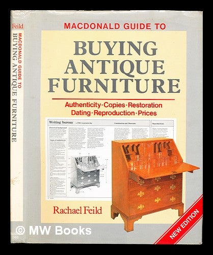 Item #310522 Macdonald guide to buying antique furniture / Rachael Feild. Rachael Feild.