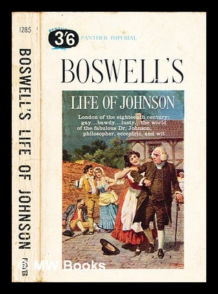 Item #310605 The life of Samuel Johnson. James Boswell