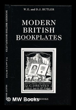 Item #310782 Modern British bookplates / W.E. and D.J. Butler. William Elliott Butler, 1939