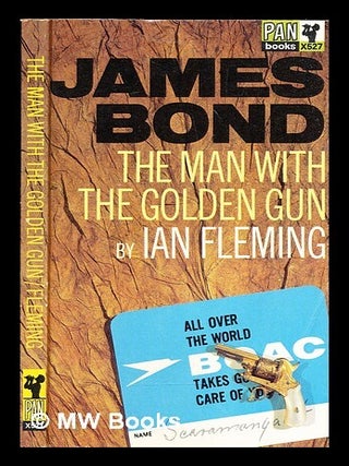 Item #310881 The man with the golden gun. Ian Fleming