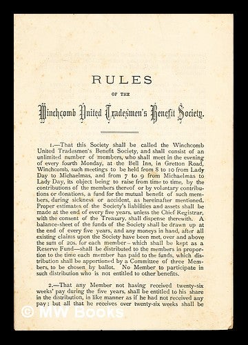 Item #311009 Rules of the Winchcomb United Tradesmen's Benefit Society. J. H. Mason Stephens, George, Charles. Tovey, Edward. Tovey.