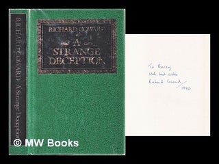Item #311198 A strange deception. Richard Coward, 1955