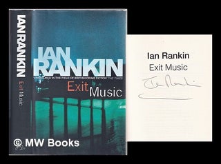 Item #311216 Exit music / Ian Rankin. Ian Rankin