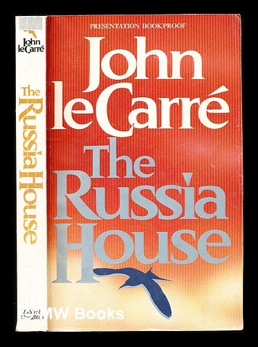 Item #311362 The Russia House. John Le Carré.