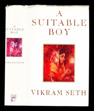 Item #311375 A suitable boy / Vikram Seth. Vikram Seth