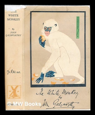 Item #311442 The white monkey / by John Galsworthy. John Galsworthy