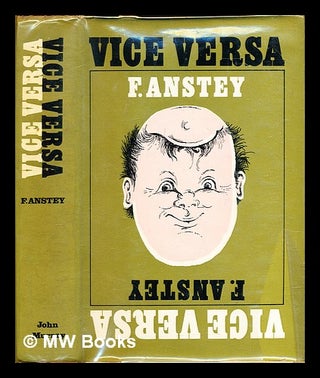 Item #311544 Vice versa : or, a lesson to fathers. F. Anstey