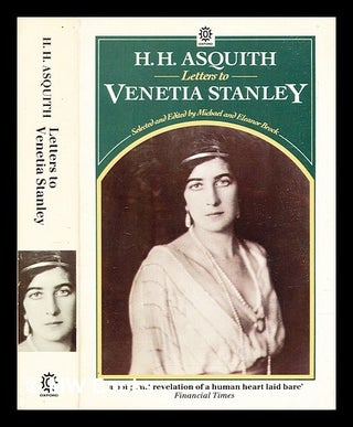 Item #311590 H.H. Asquith, letters to Venetia Stanley / selected and edited by Michael and...