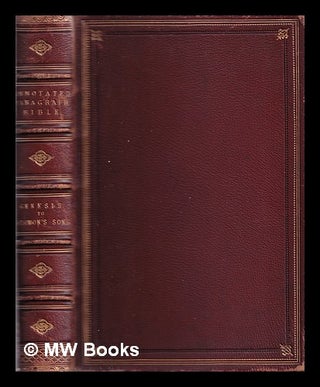 Item #311600 The annotated paragraph Bible: containing the Old and New Testaments, according to...