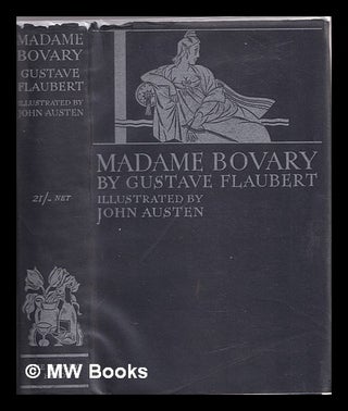 Item #311637 Madame Bovary: a story of provincial life / by Gustave Flaubert ; translated with an...